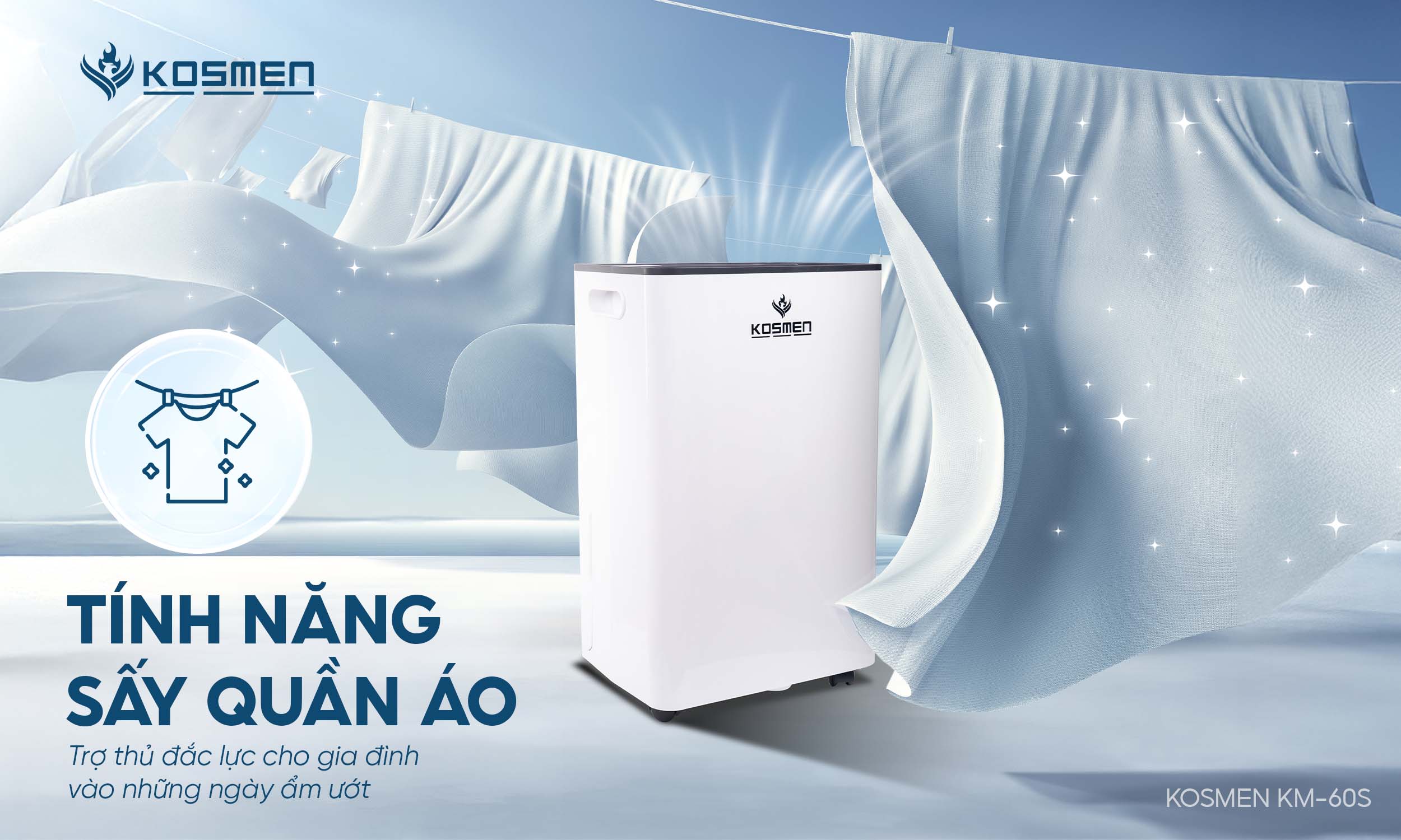Kosmen KM-60S với t&iacute;nh năng sấy quần &aacute;o, hỗ trợ l&agrave;m kh&ocirc; ho&agrave;n hảo cho ng&agrave;y nồm hay m&ugrave;a ẩm ướt