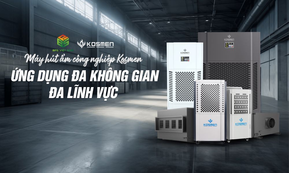 Máy hút ẩm công nghiệp Kosmen ứng dụng tốt trong đa ngành nghề