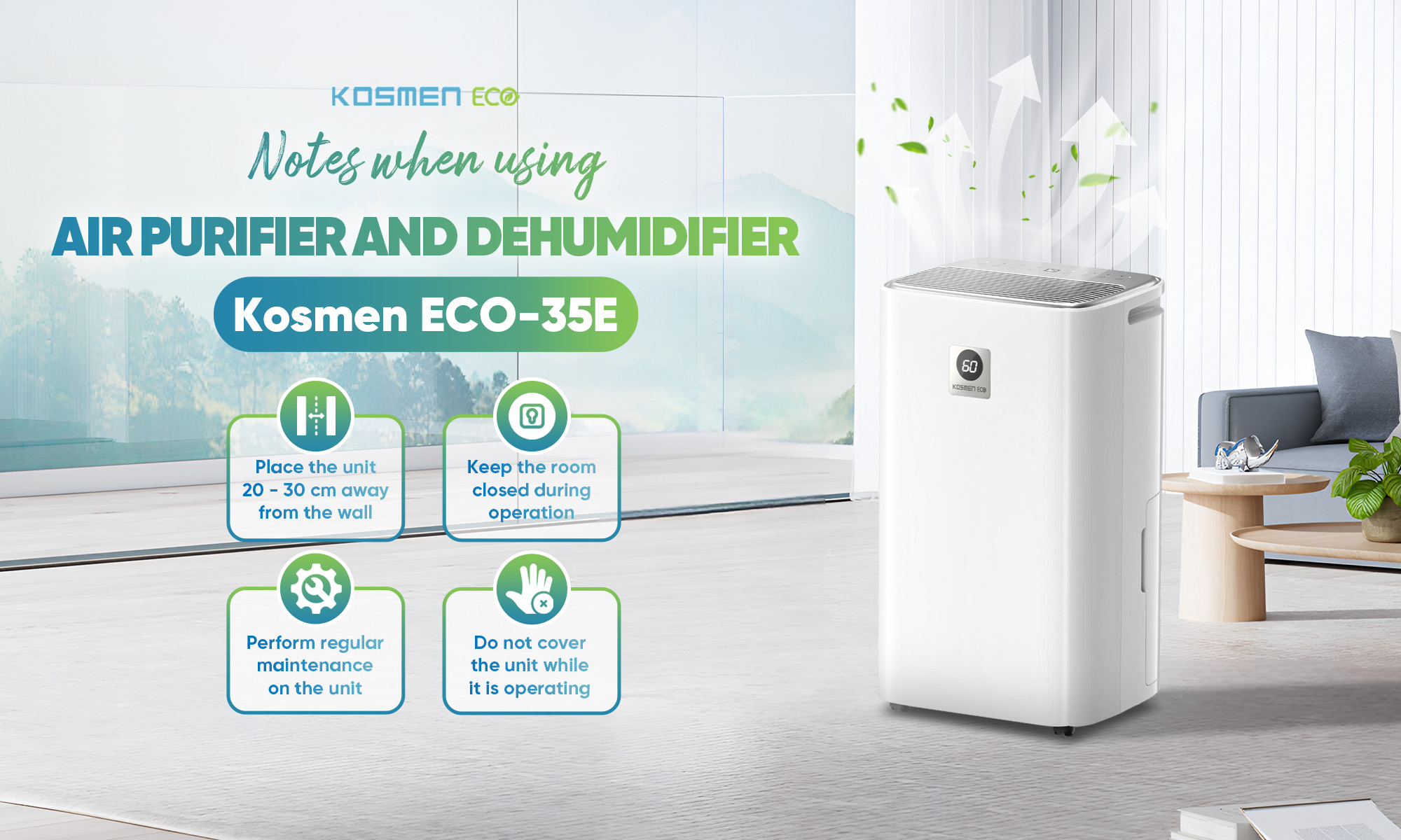 Some Notes When Using the Kosmen ECO-35E Dehumidifier and Air Purifier