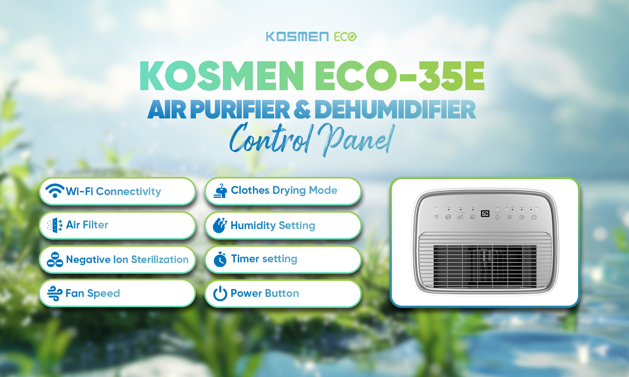 Control Panel of the Kosmen ECO-35E Air Purifier and Dehumidifier
