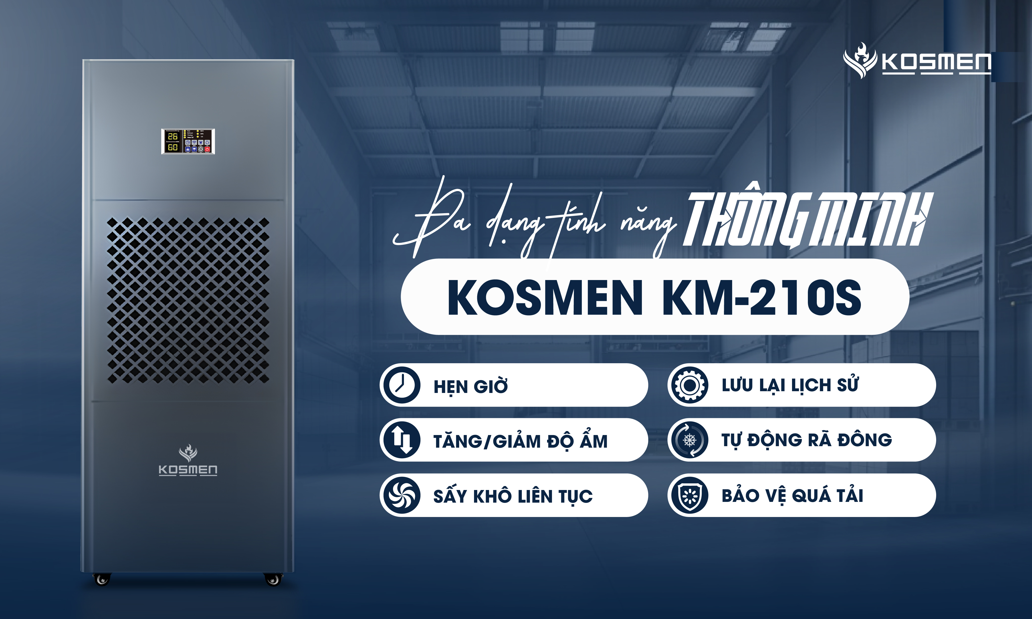 Một số tính năng nổi bật máy hút ẩm Kosmen KM-210S