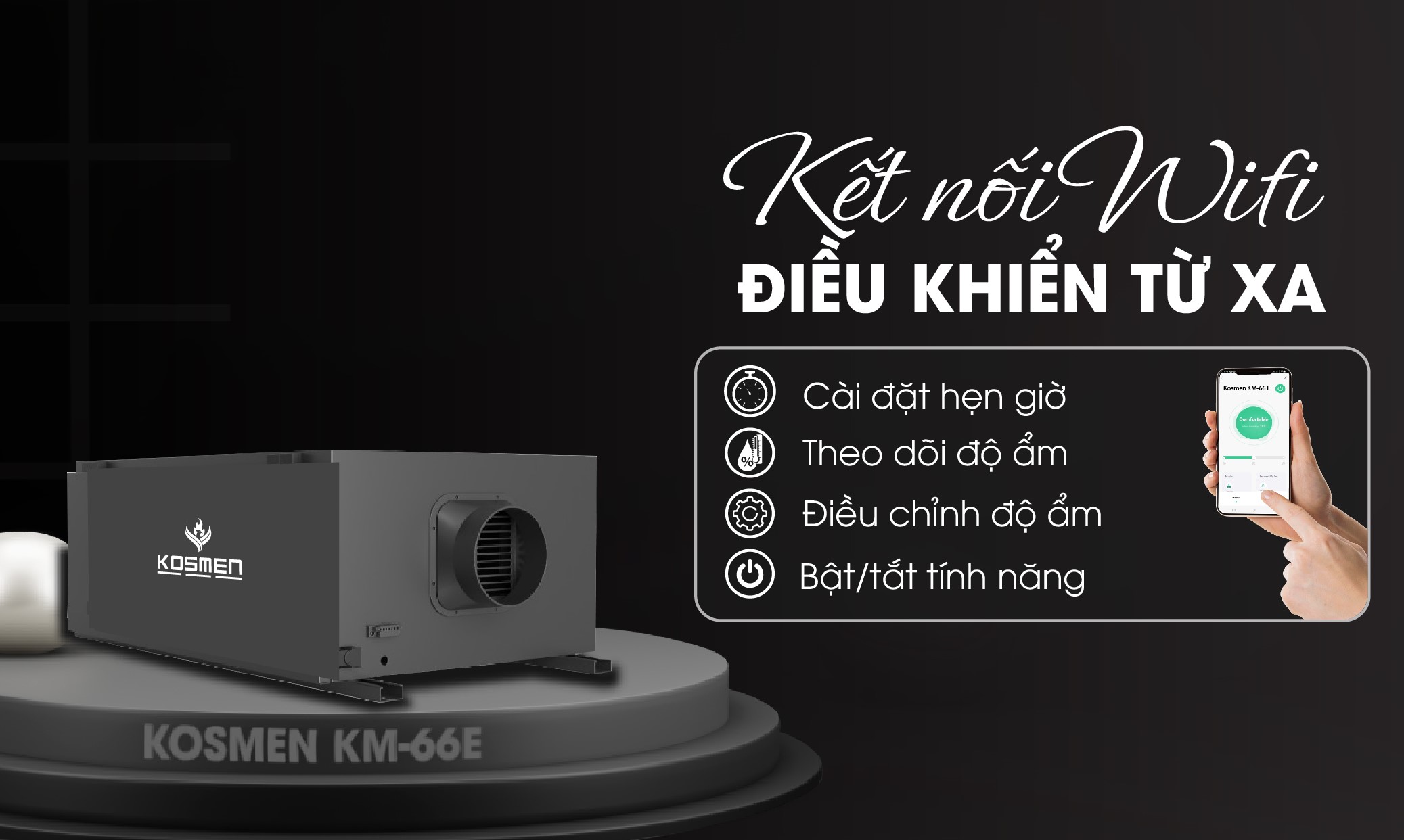 kosmen-km-66e duoc-trang-bi-tinh-nang-ket-noi-wifi-dieu-khien-tu-xa-hien-dai