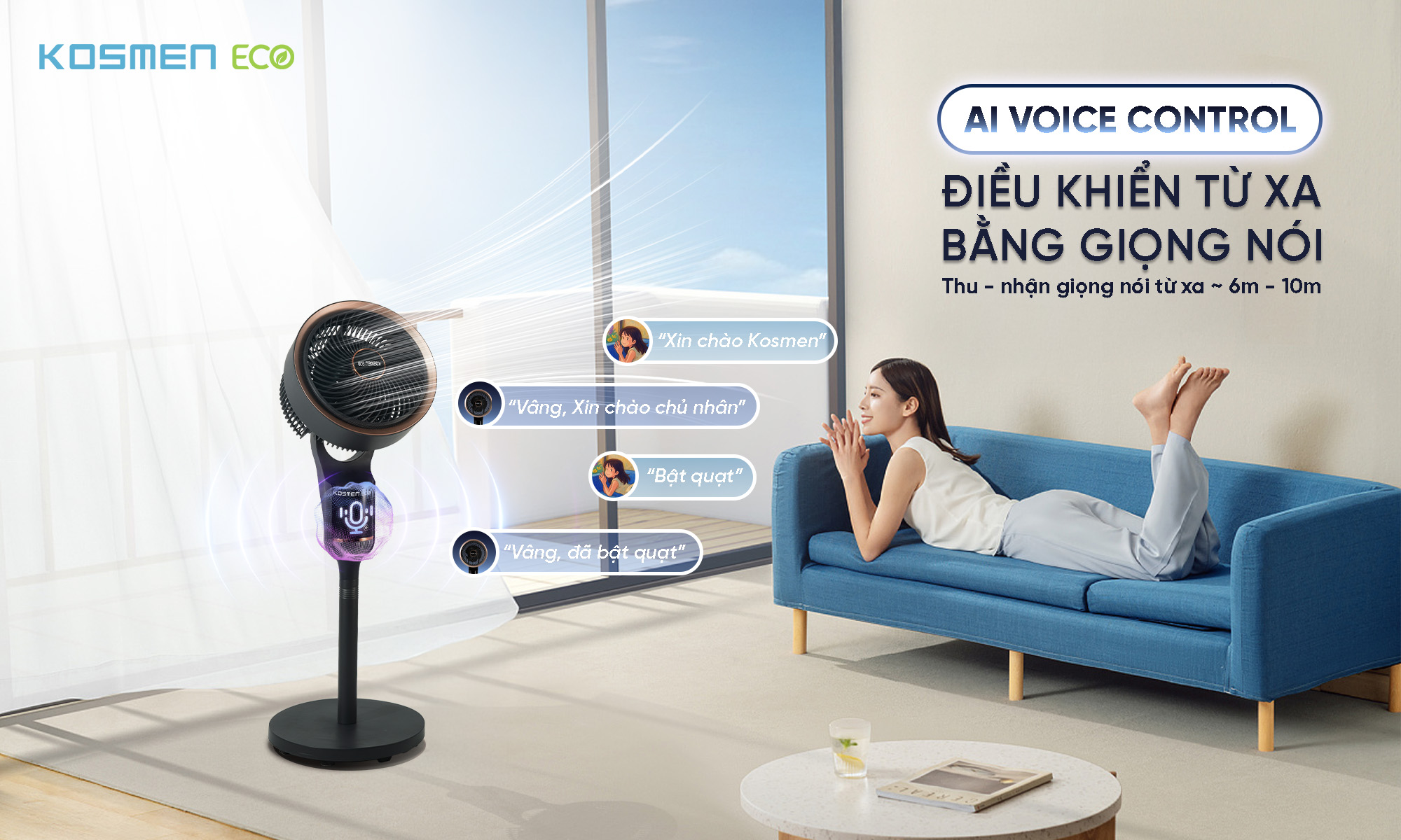 Quạt điện Kosmen Eco sở hữu khả năng điều khiển từ xa bằng giọng nói ưu việt chỉ bằng các câu lệnh đơn giản