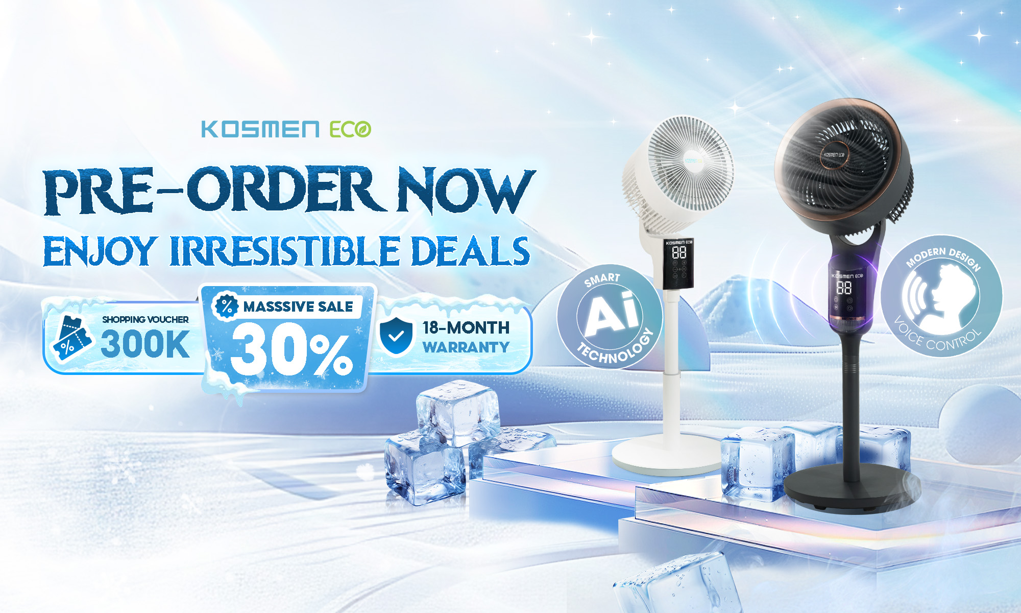 Giảm giá 30% cho khách hàng đặt trước sản phẩm quạt thông minh điều khiển bằng giọng nói Kosmen Eco
