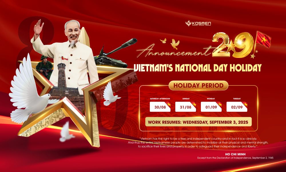 Kosmen Vietnam announces the 2/9/2025 holiday schedule