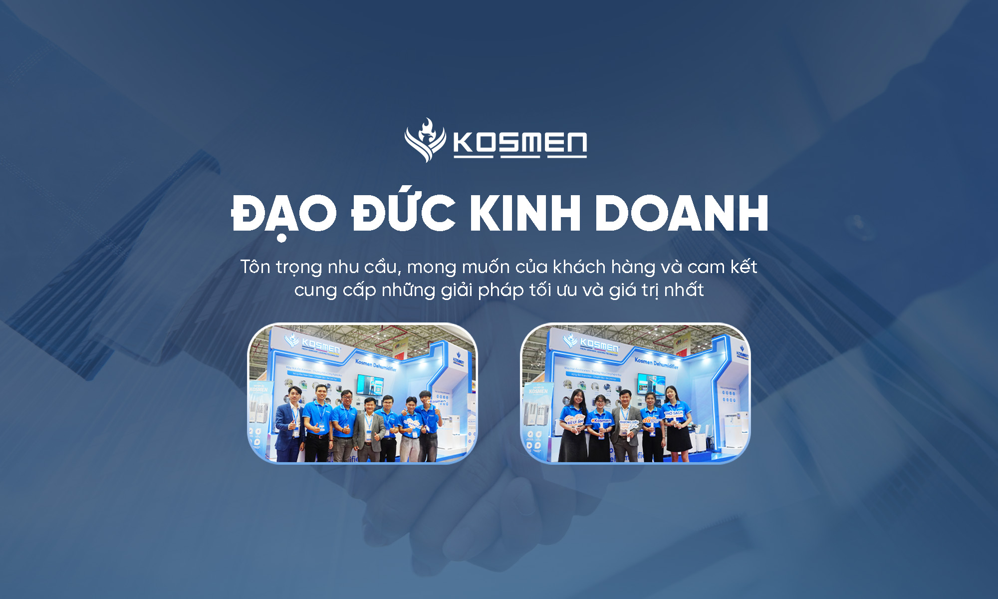 Đạo đức kinh doanh Kosmen Việt Nam