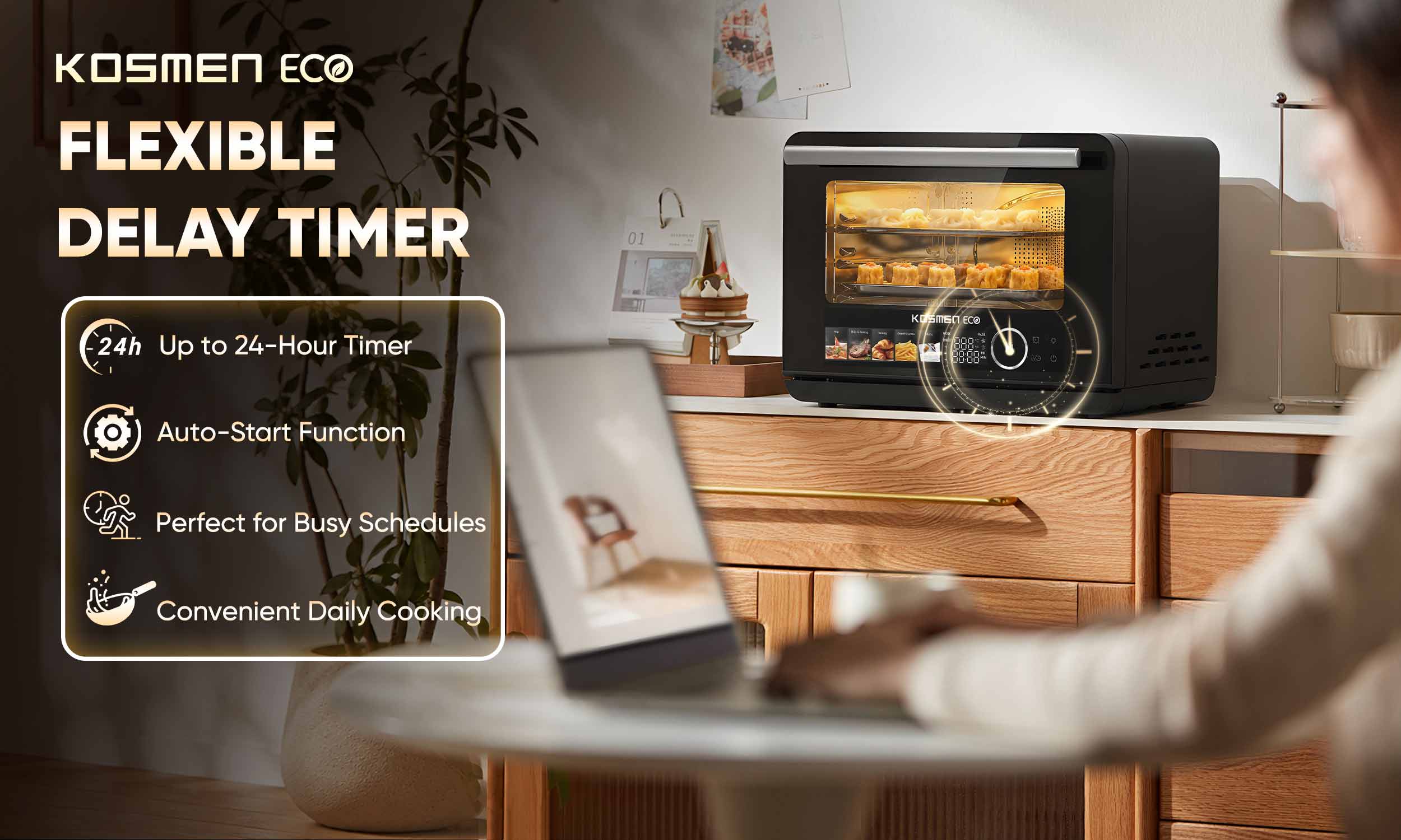 Kosmen Eco Steam Air Fryer features a flexible 1&ndash;24 hour timer, allowing you to schedule cooking with ease.