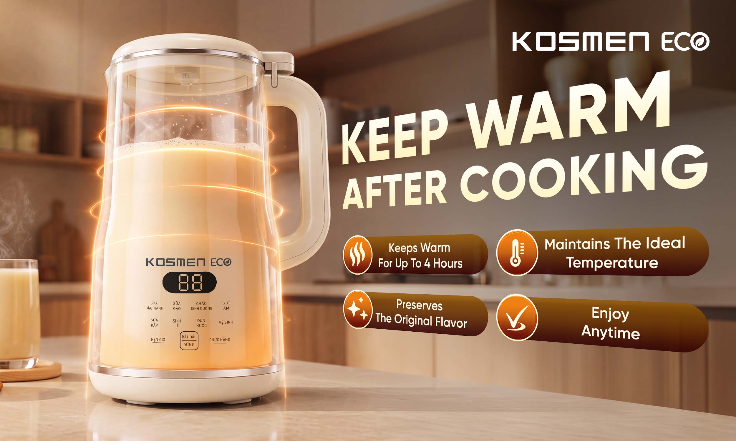 The ECO-1000BG keeps your beverages warm for up to 4 hours at approximately 55&deg;C, so you can enjoy warm nut milk whenever you like
