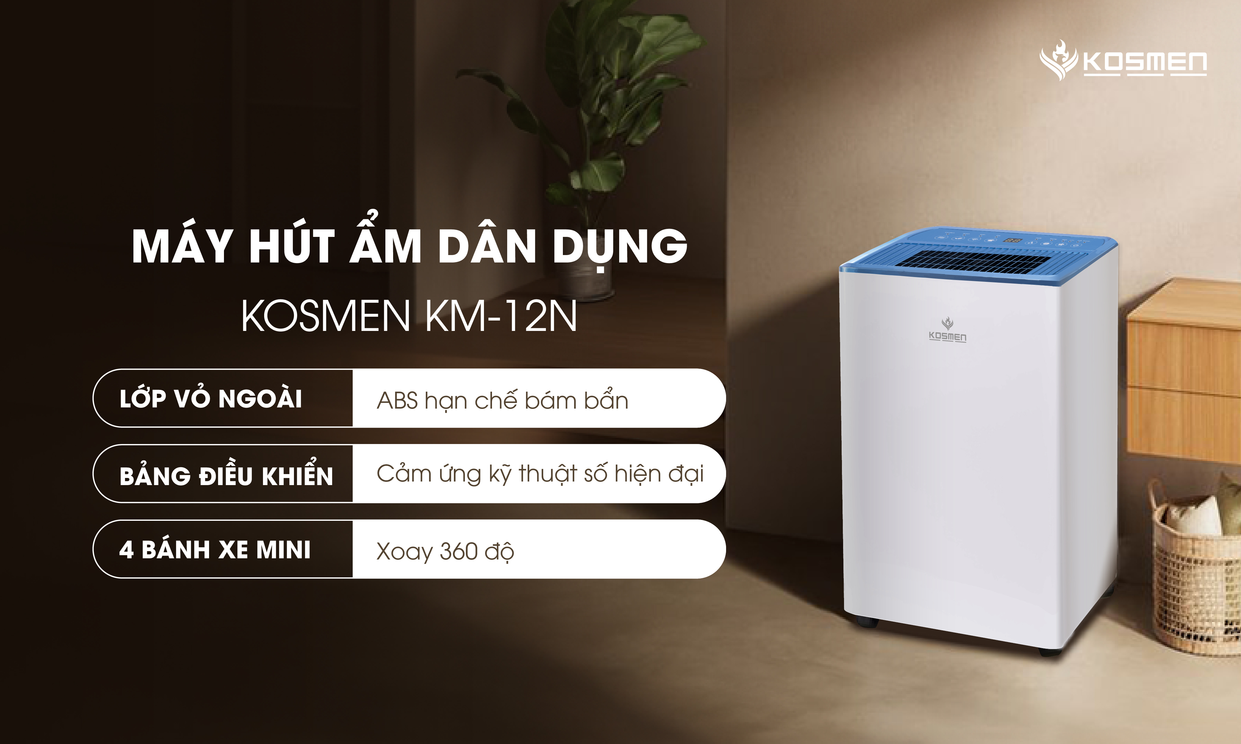 Kiểu dáng thiết kế máy hút ẩm Kosmen KM-12N