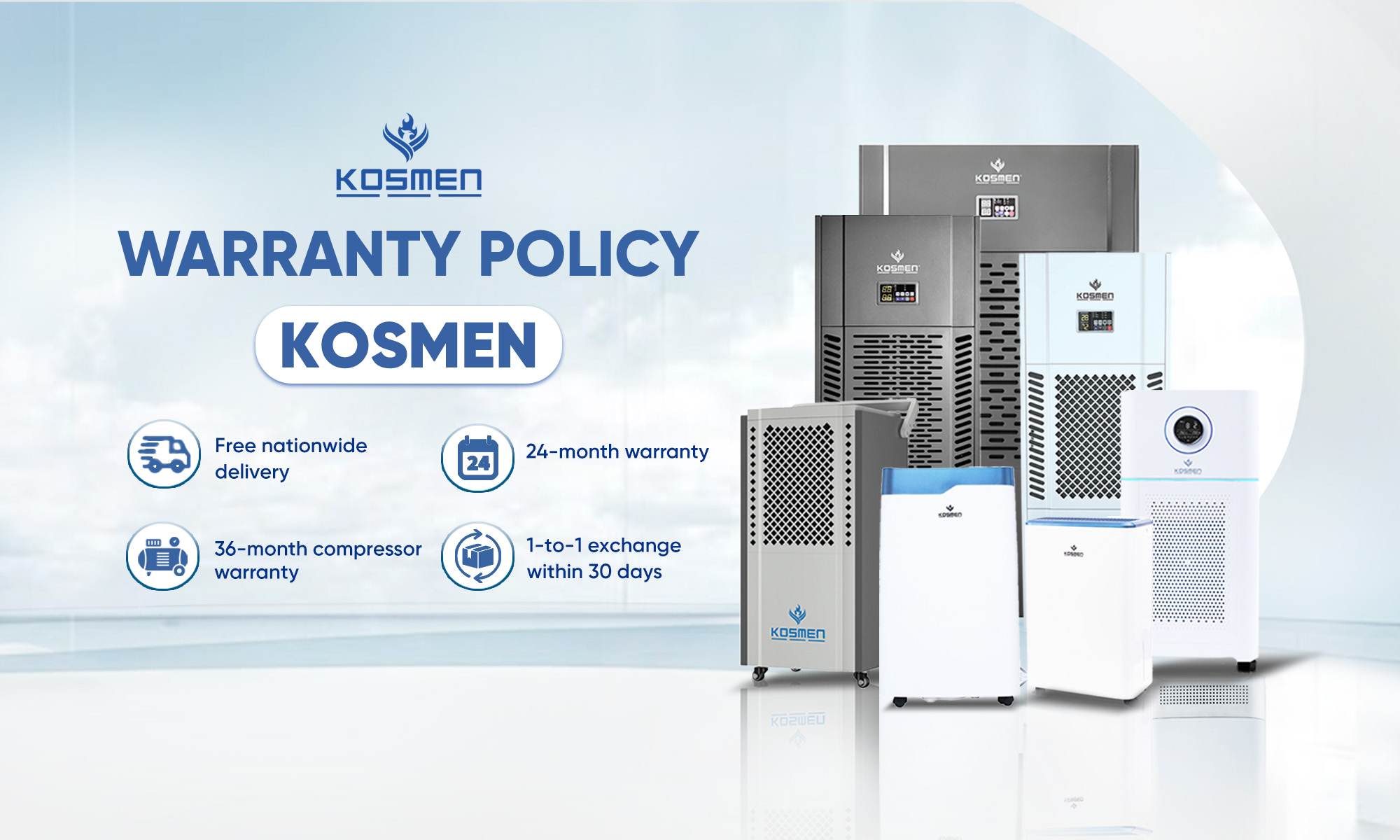 Warranty policy and benefits when purchasing Kosmen products