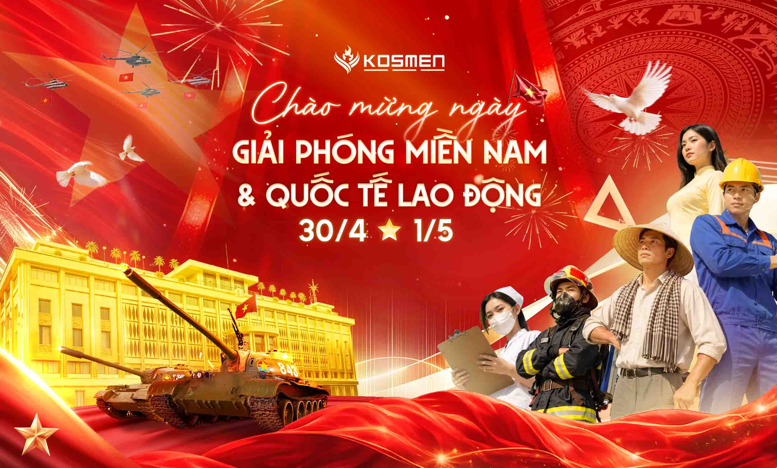 Kosmen ch&uacute;c mừng Quốc lễ 30/4 v&agrave; 1/5 năm 2026