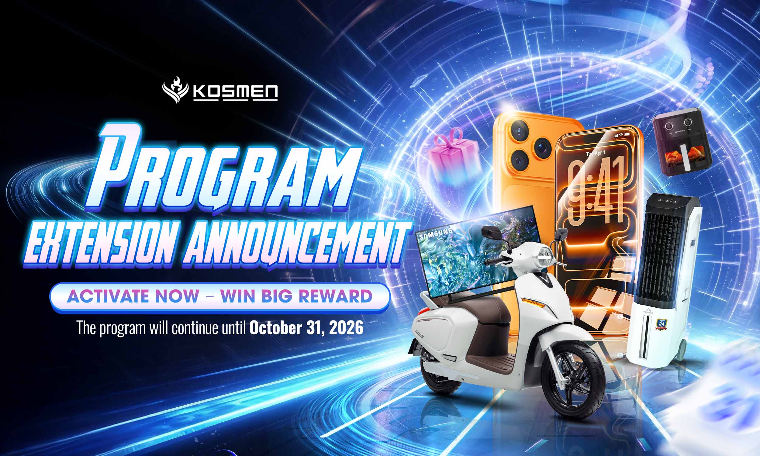 Kosmen Announces Extension of the “Activate Now – Receive Amazing Gifts” Program