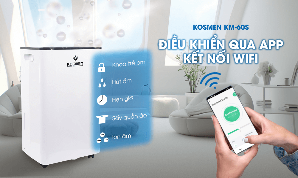 Dễ dàng điều khiển máy hút ẩm Kosmen từ xa nhờ tính năng kết nối wifi 