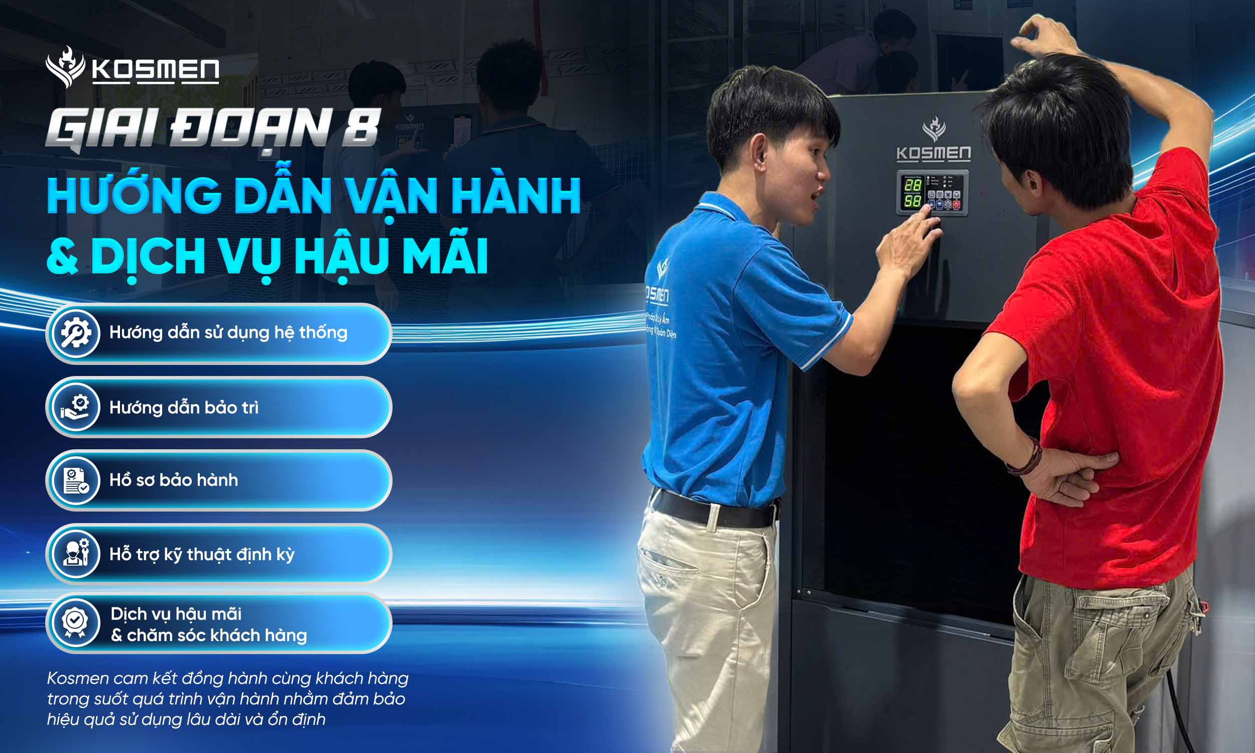 Giai đoạn 8 - Hướng dẫn vận hành & dịch vụ hậu mãi