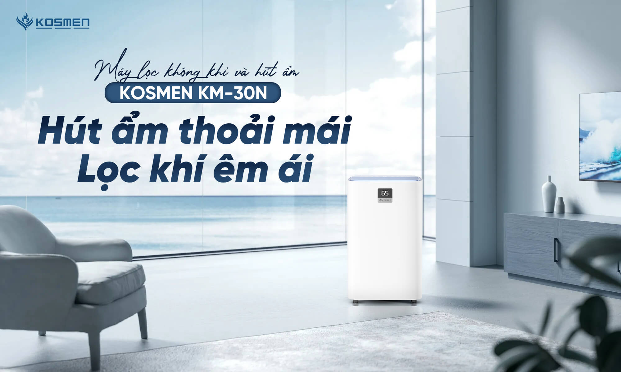 Máy hút ẩm và lọc không khí Kosmen KM-30N