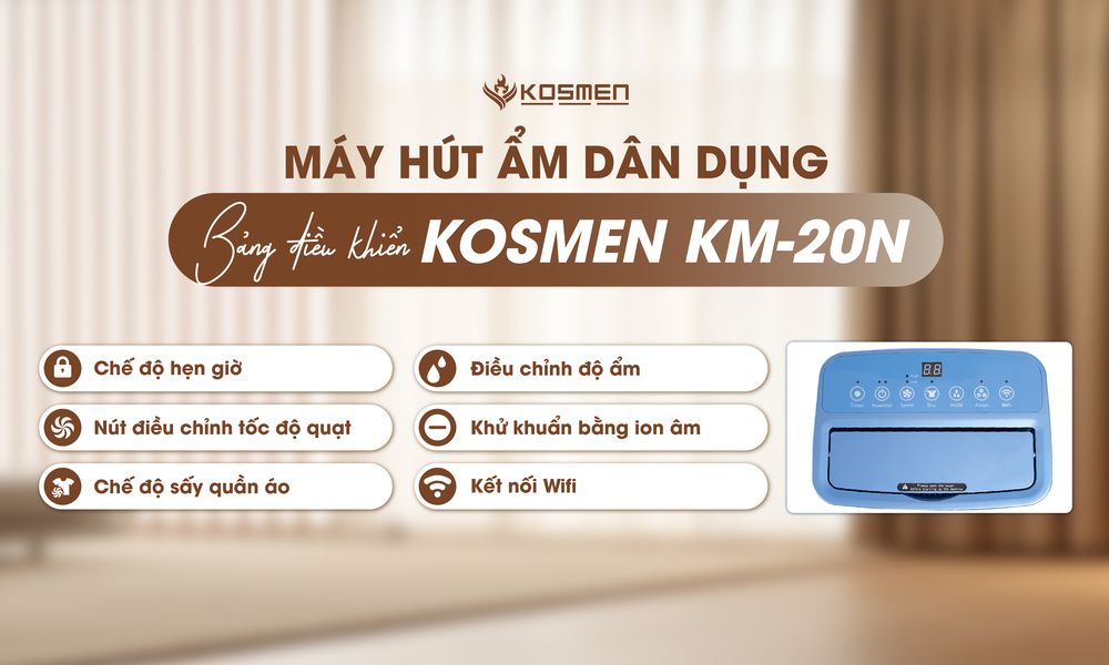 Bảng điều khiển máy hút ẩm Kosmen KM-20N