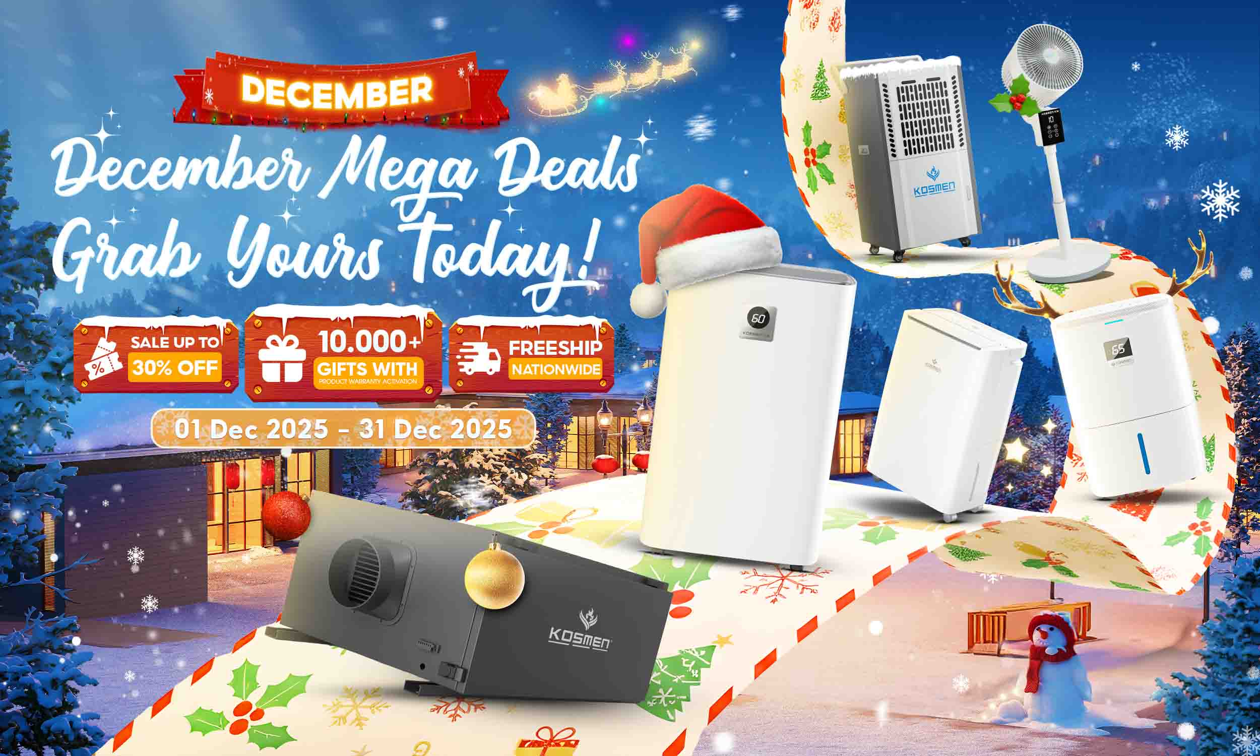 Mega deals with up to 30% off on genuine Kosmen products this December.