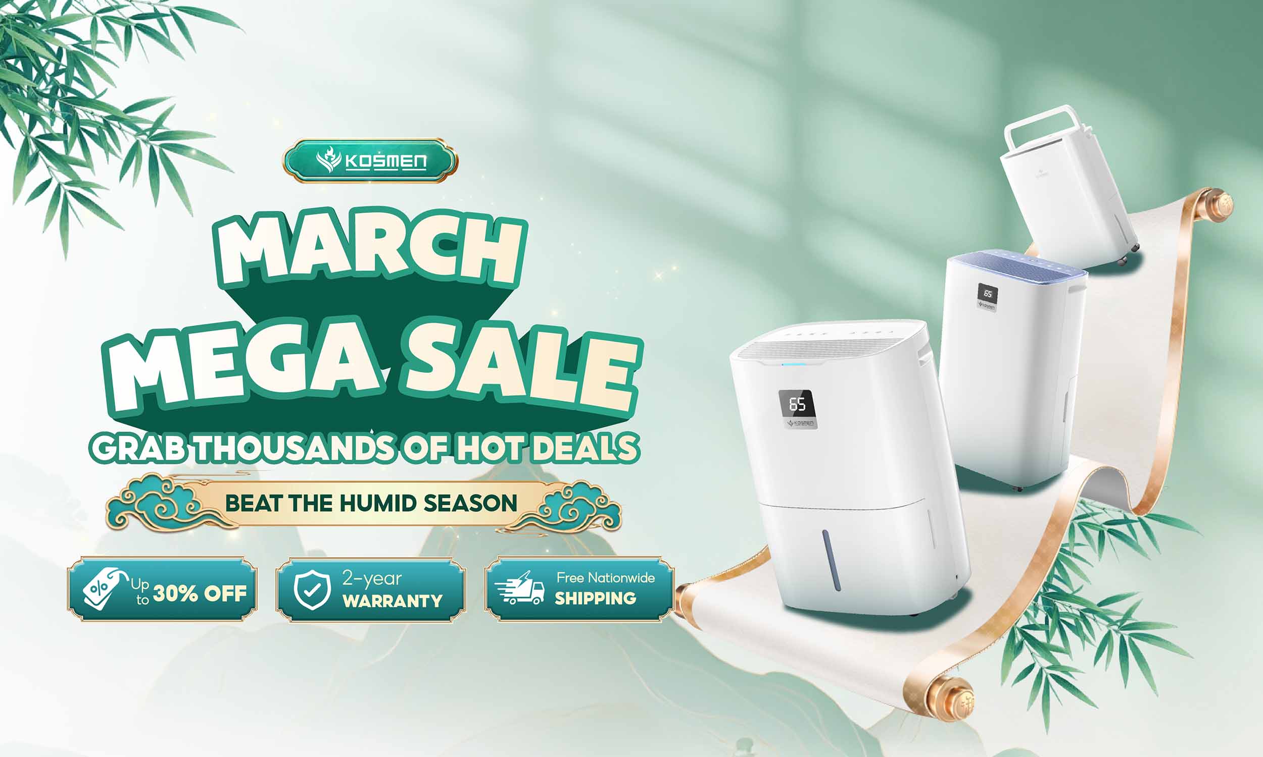 March Deals Up to 30% Off – Your Chance to Own Genuine Kosmen Products at Great Prices