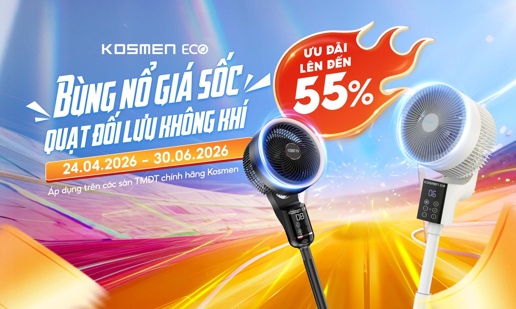 Ưu đ&atilde;i b&ugrave;ng nổ gi&aacute; sốc d&agrave;nh cho quạt đối lưu kh&ocirc;ng kh&iacute; Kosmen Eco